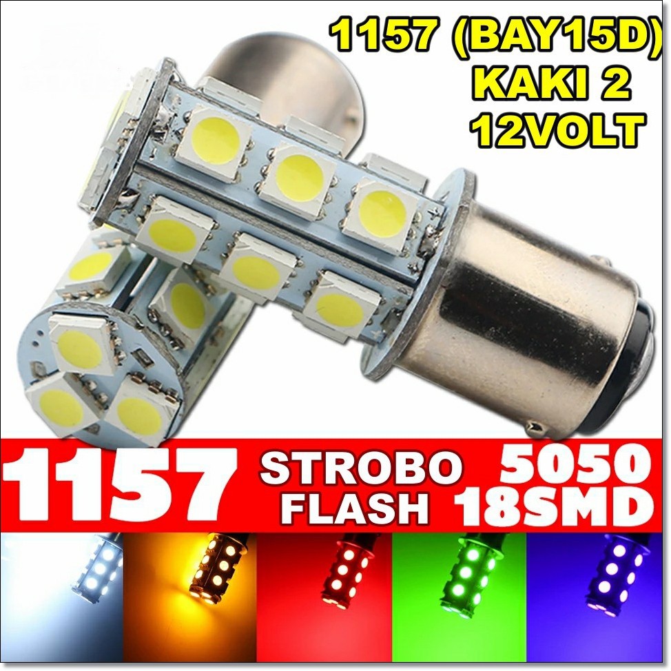 LED BAYONET 1157 BAY15D 5050 18SMD 12V STROBO - LAMPU REM SOKET KAKI 2 12VOLT