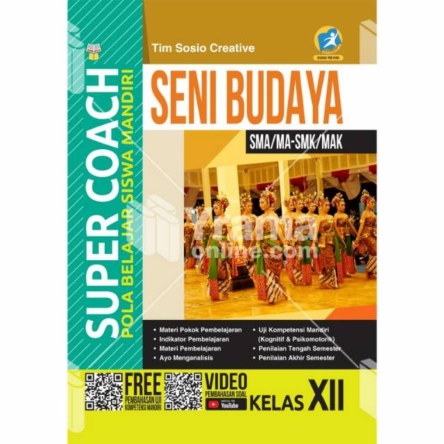 

BUKU SUPER COACH SENI BUDAYA SMA/MA-SMK/MAK KELAS XII KURIKULUM 2013 REVISI