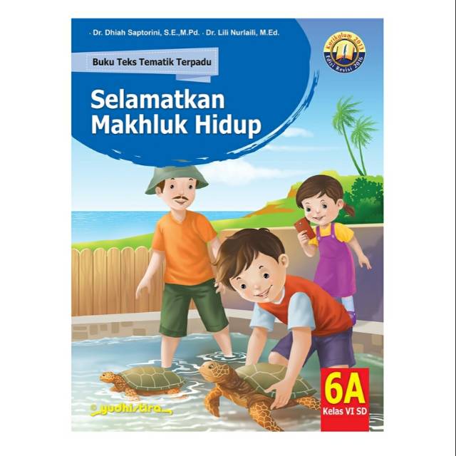 TEMATIK 6A KELAS 6 SD/MI K2013 YUDISTIRA