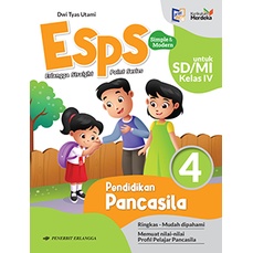 ESPS Pendidikan Pancasila IV - Buku Siswa SD MI Erlangga Straight Point Series PKN PPKN Kelas 4 Edis