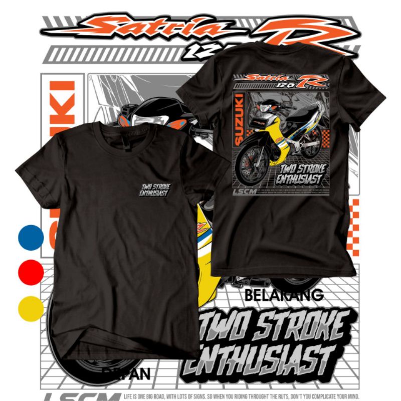Kaos Motor Balap 2 stroke suzuki satria R Balapan club anak muda distro murah