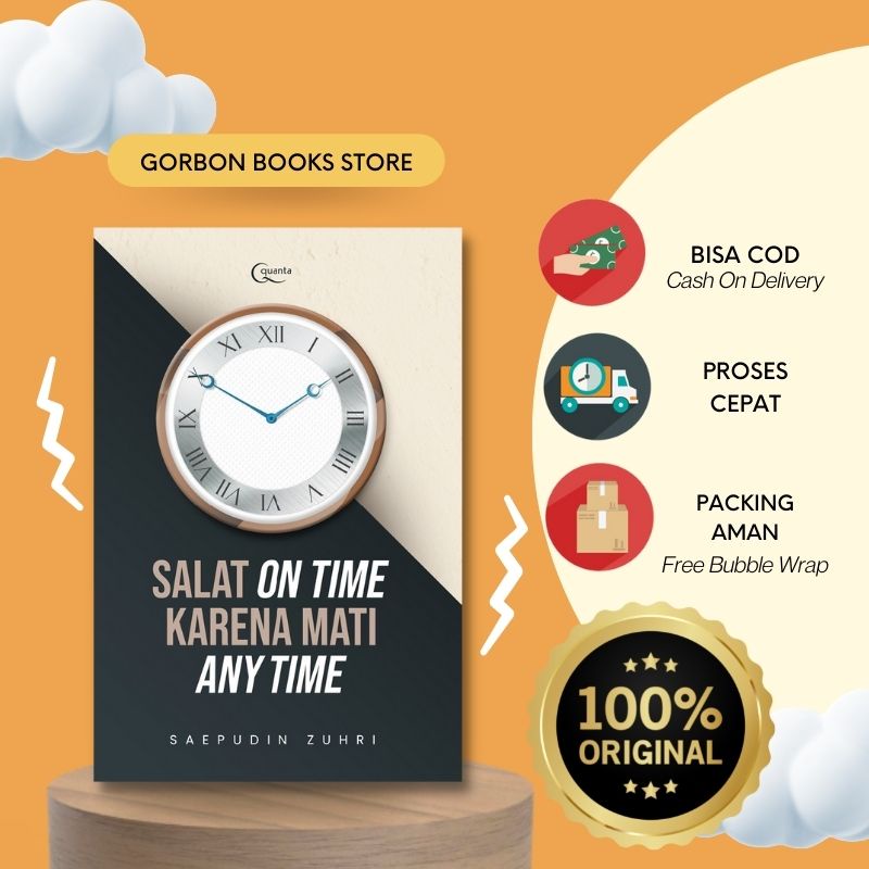 SALAT ON TIME KARENA MATI ANY TIME by Saefudin Zuhri