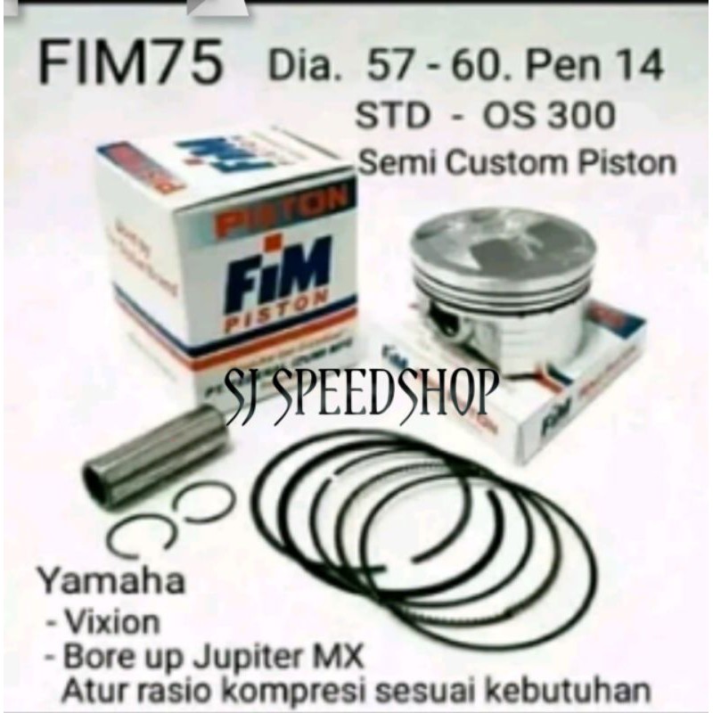 Piston Kit FIM 75 Diameter 57 57.5 58 58.5 59 59.5 60 PIN 14 Semi Dome Yamaha VIXION R15 MX KING