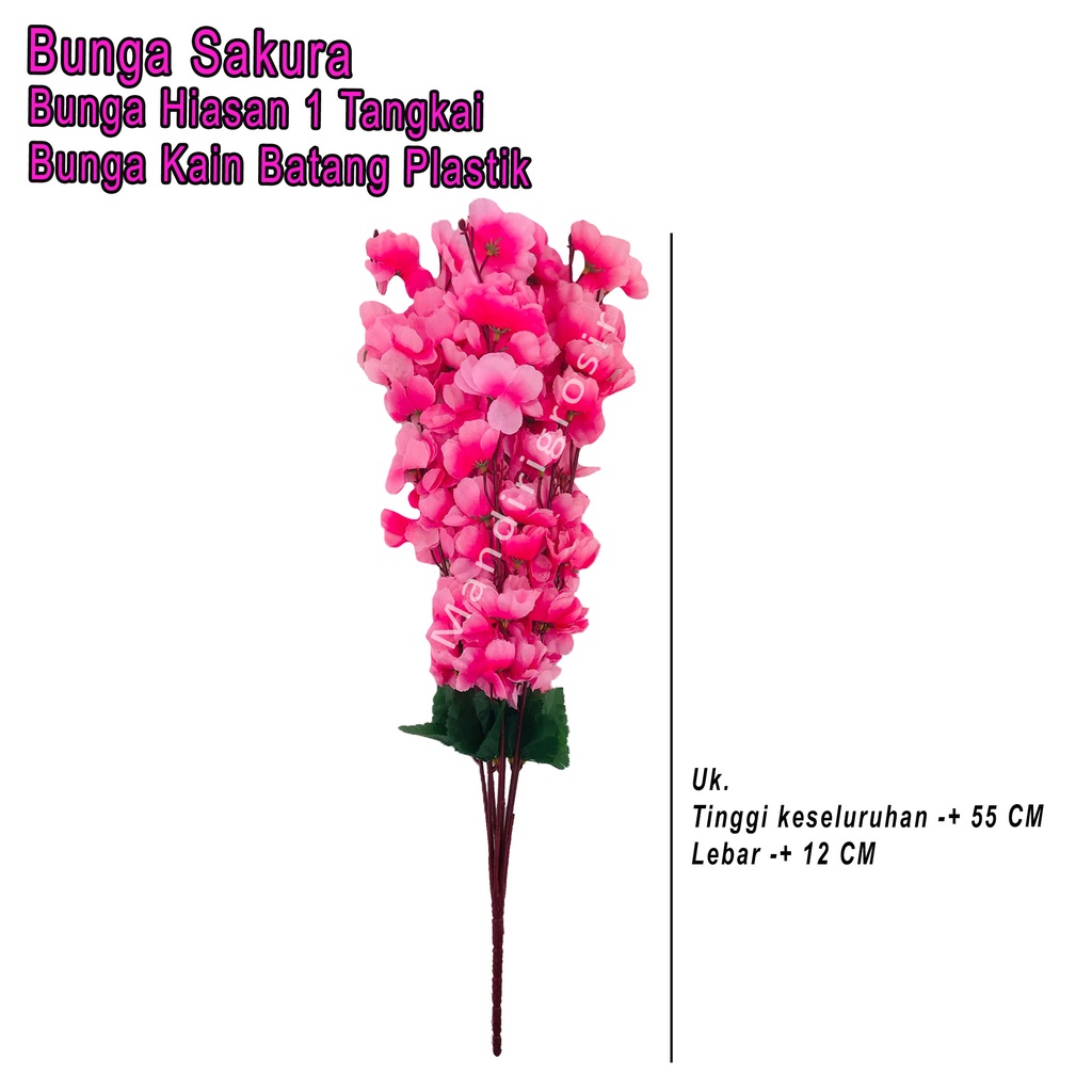 Bunga Hiasan *Bunga Sakura * Bunga Kain Batang Plastik *1 Tangkai