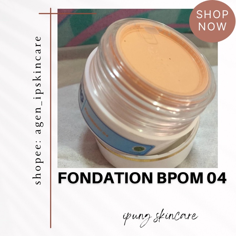 ipung fondation 04 bpom original 100%