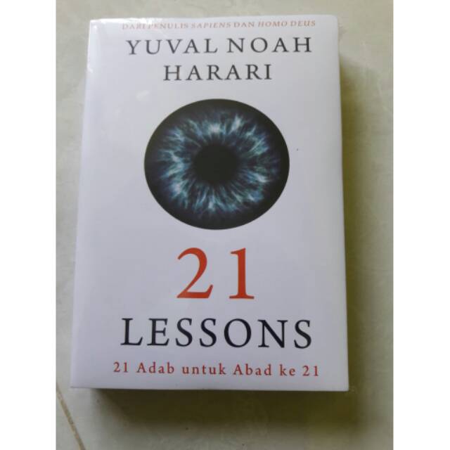 Buku 21 Lessons 21 Adab Untuk Abad 21 Yuval Noah Harari