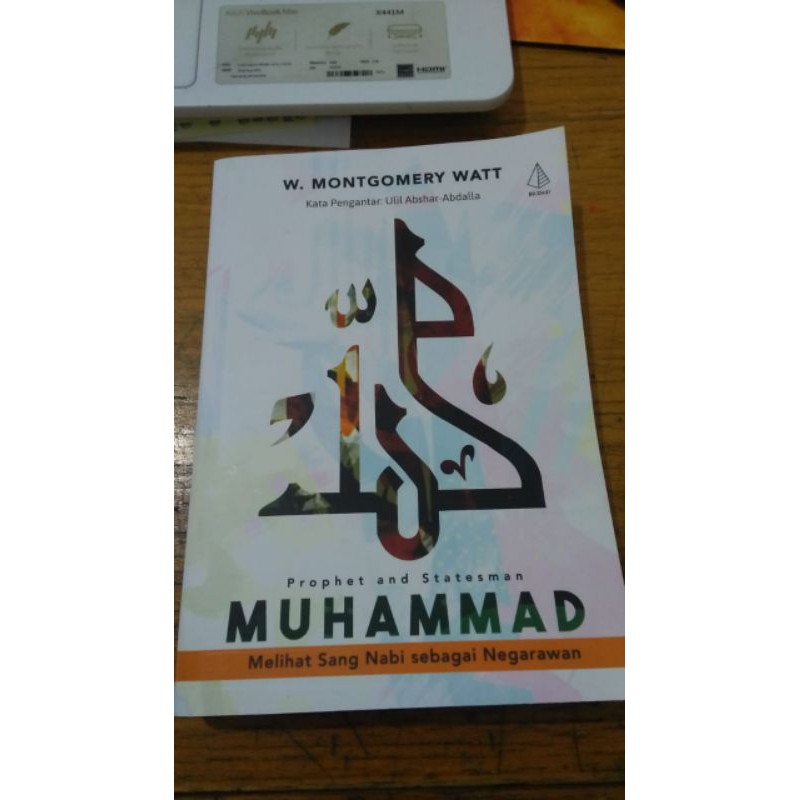 MUHAMMAD Melihat Sang Nabi Sebagai Negarawan