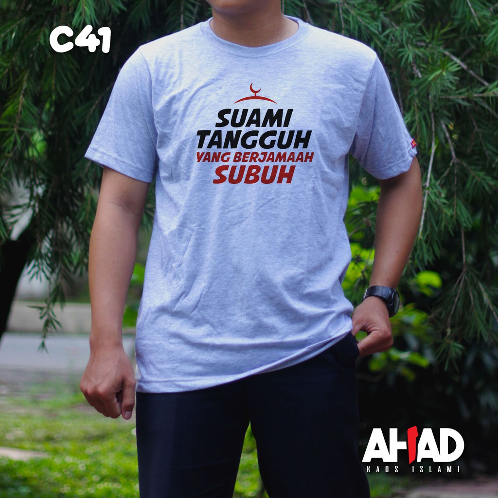 Kaos Islami Ahad - Suami Tangguh C40