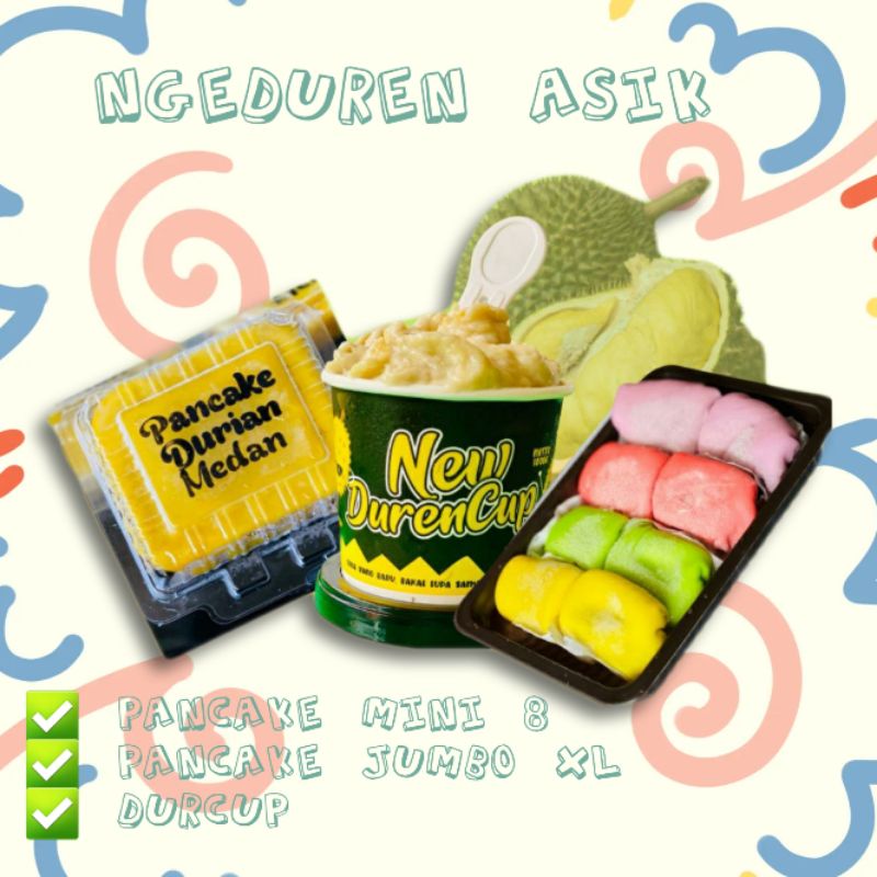 

NGEDUREN ASIK PAKET OLAHAN DURIAN HEMAT TERENAK PANCAKE MINI 8 + PANCAKE JUMBO XL + DURIAN DIDALAM CUP (DURCUP)