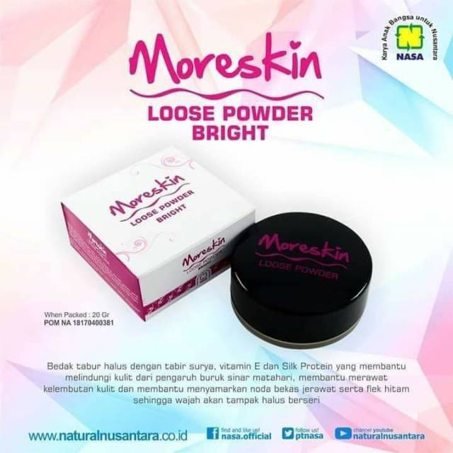 BEDAK TABUR GLOWING ORI NASA / MORESKIN LOOSE POWDER BRIGHT NASA
