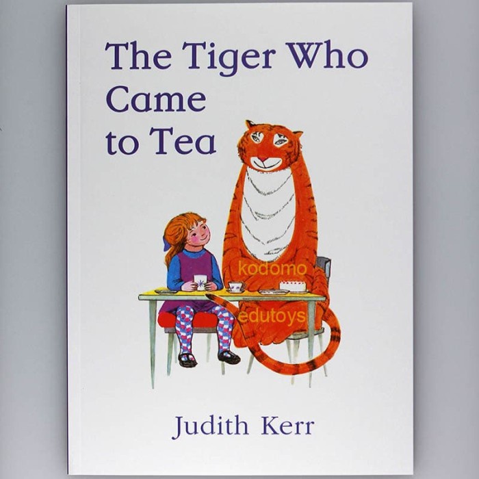 

PROMO TERMURAH The Tiger Who Came to Tea by Judith Kerr, Buku Import Anak BR097