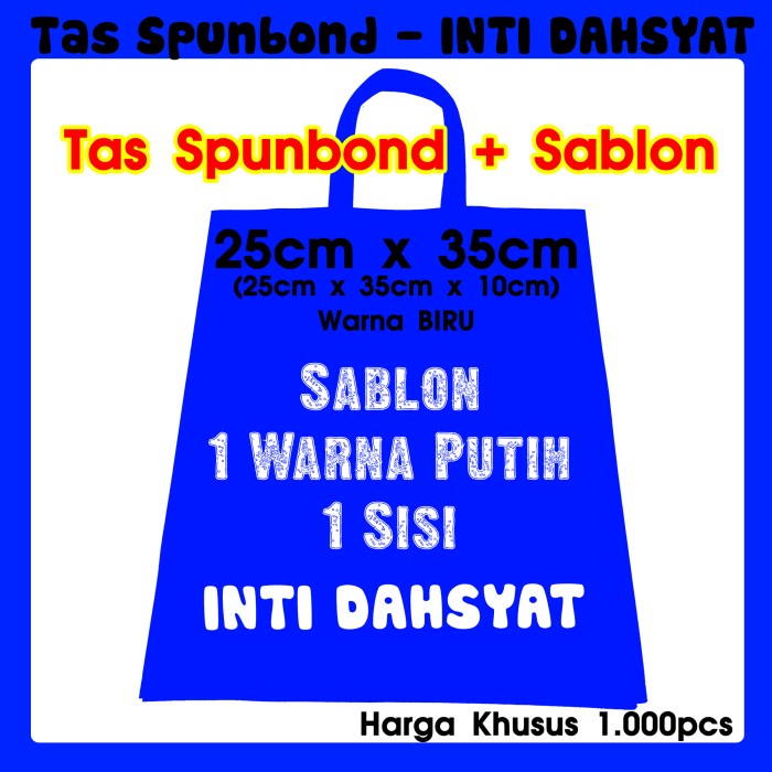 

✨ BISA COD ✨ SABLON 1.000pcs TAS BIRU 25x35+10 (1Warna PUTIH 1Sisi) Ka Aditiarahman