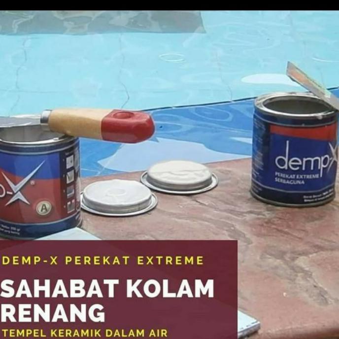 

Perekat Extreme Demp X 500 Gram Lem Keramik Kolam Renang Dalam Air Termurah