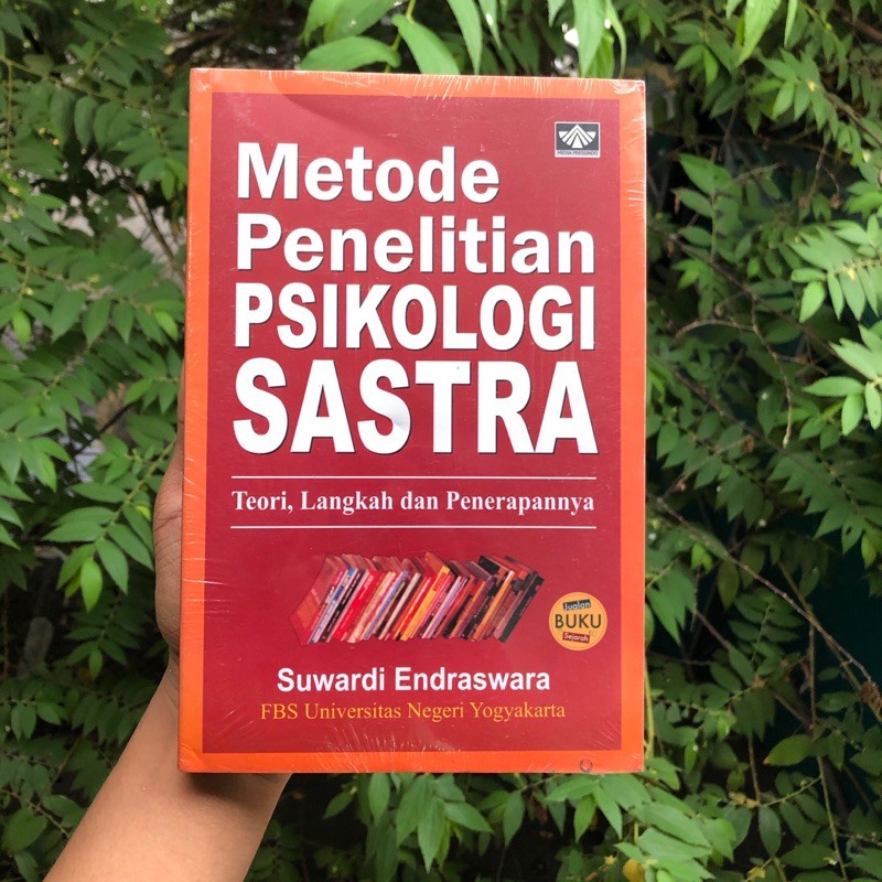 METODE PENELITIAN PSIKOLOGI SASTRA - SUWARDI ENDRASWARA