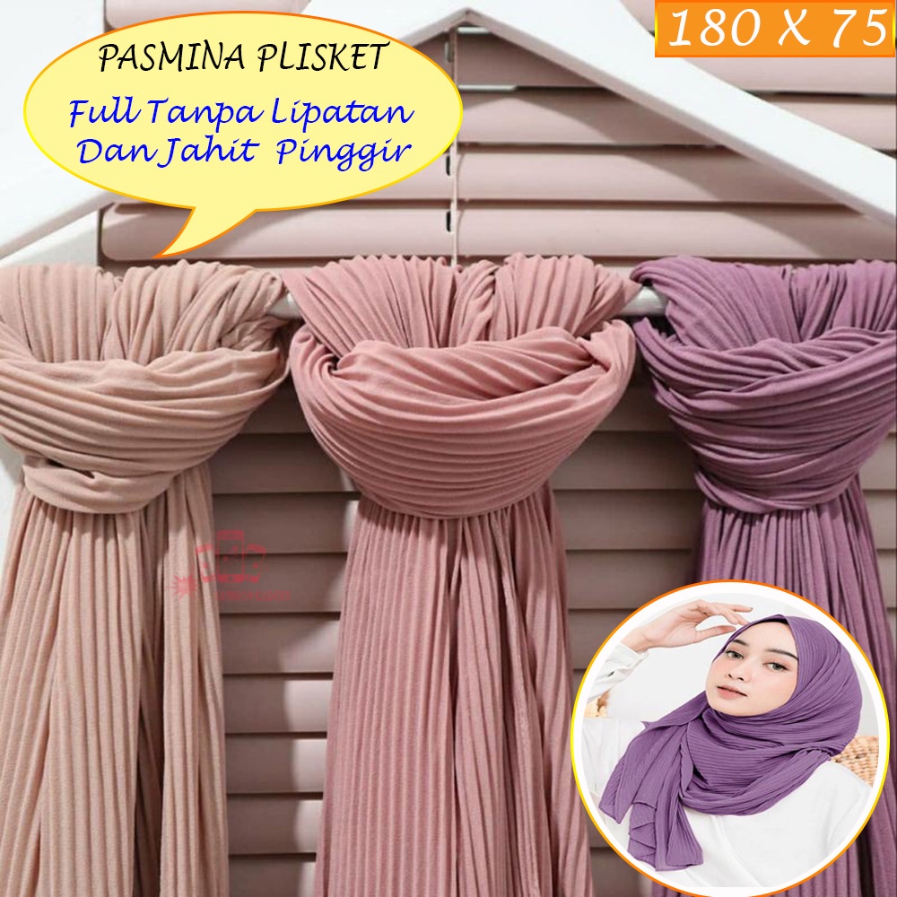 HIJAB PASMINA PLISKET FULL TANPA LIPATAN DAN JAHIT PINGGIR 180 X 75 CM CERUTY BABY PASMINA PANJANG JILBAB PASMINA HIJAB PASMINA PLISKET FULL 180 X 75 CERUTY BABY DOLL TERMURAH