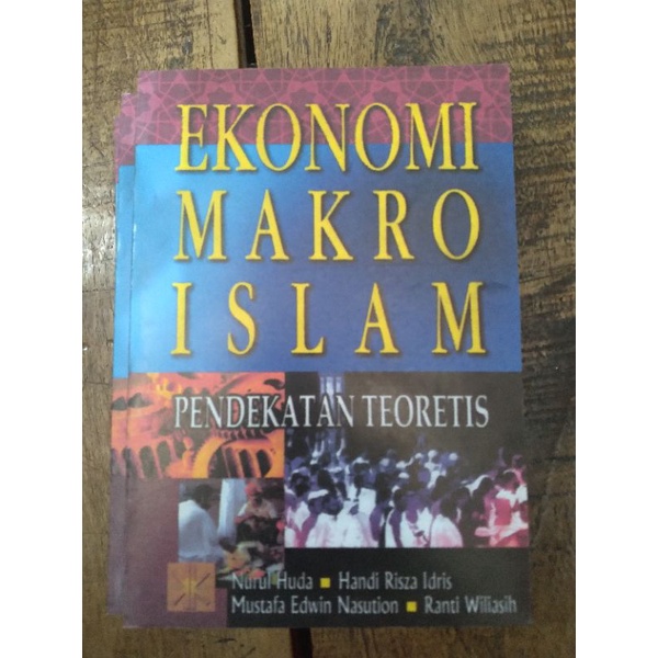 Jual Ekonomi Makro Islam Karangan Nurul Huda Dkk Shopee Indonesia