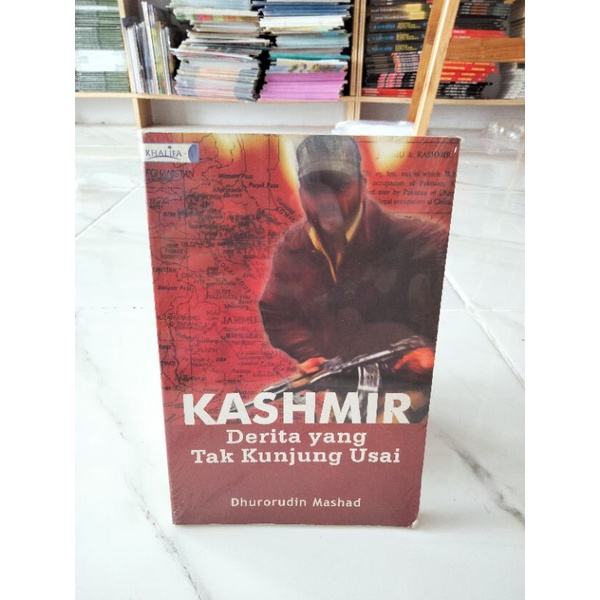 BUKU KASHMIR DERITA YANG TAK KUNJUNG USAI