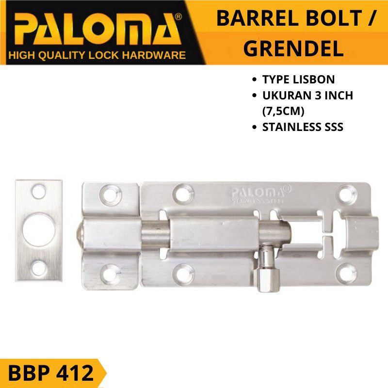 GRENDEL SLOT PINTU 3 INCH ( 7,5CM) STAINLESS PALOMA BBP 412 BARREL BOLT Kunci Jendela