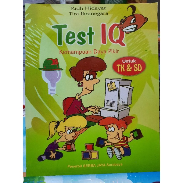 Test IQ Kemampuan Daya Pikir - Untuk TK dan SD