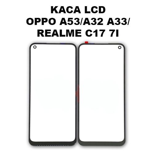 KACA LCD TOUCHSCREEN OPPO A53 2020 - A32 A33 2020 - REALME C17 7I - PLUS OCA