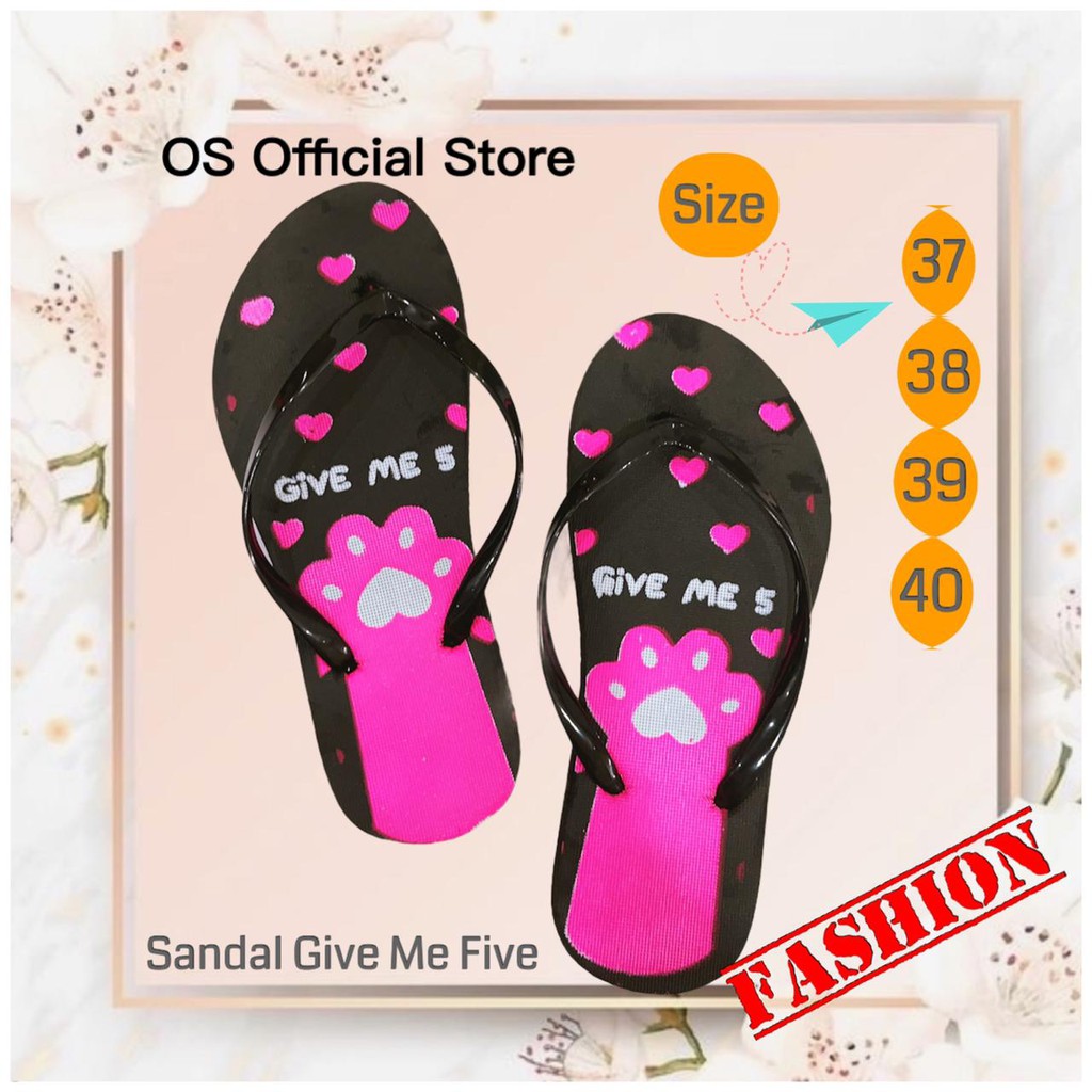 OS Sandal Jepit Sendal Fashion Motif GIVE ME 5