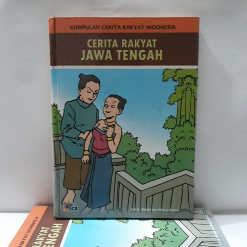 Buku Cerita Anak - Cerita Rakyat Jawa Tengah