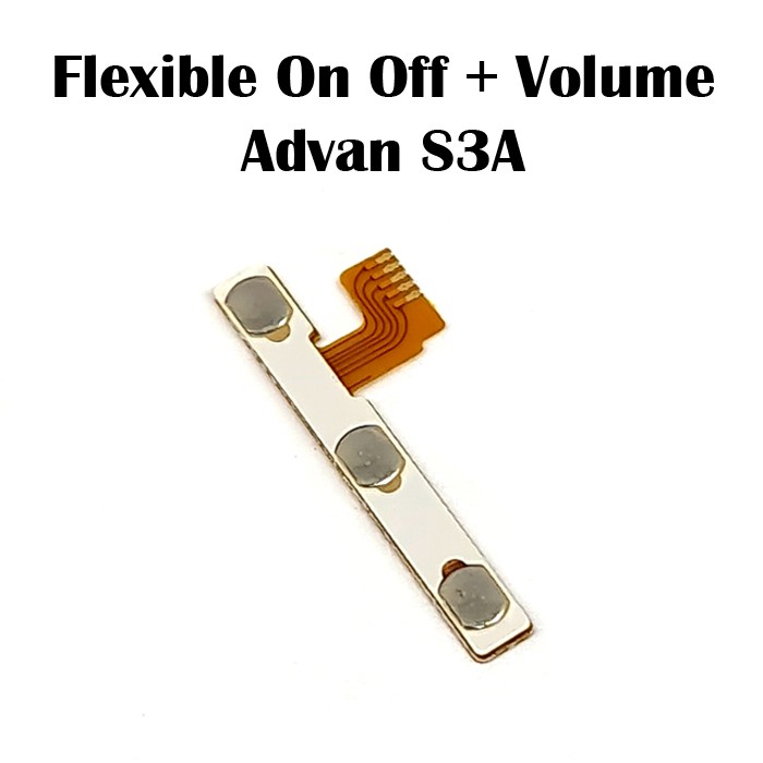 FLEXIBLE ON OFF ADVAN S3A ON OFF + VOLUME