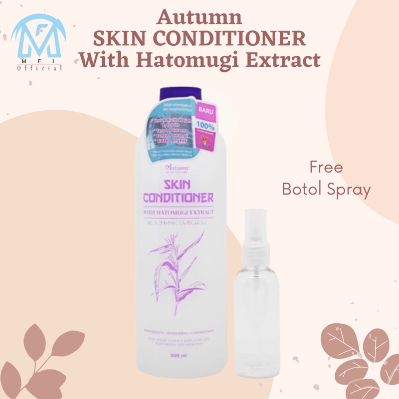 Autumn Skin Conditioner With Hatomugi Extract 500mL Original BPOM By Autumn Pure Nature