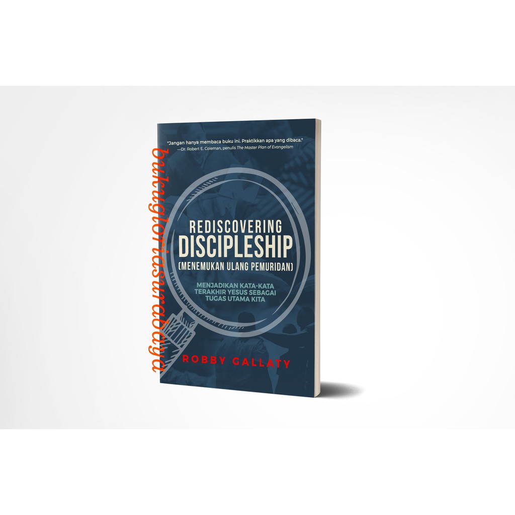 Rediscovering Discipleship (Menemukan Ulang Pemuridan)