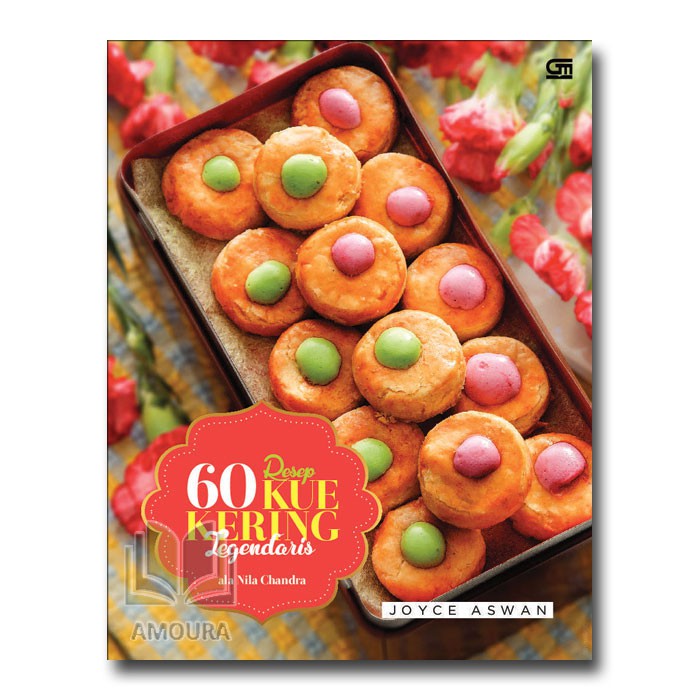 Buku Resep Masakan 60 Resep Kue Kering Legendaris Ala Nila Chandra Shopee Indonesia