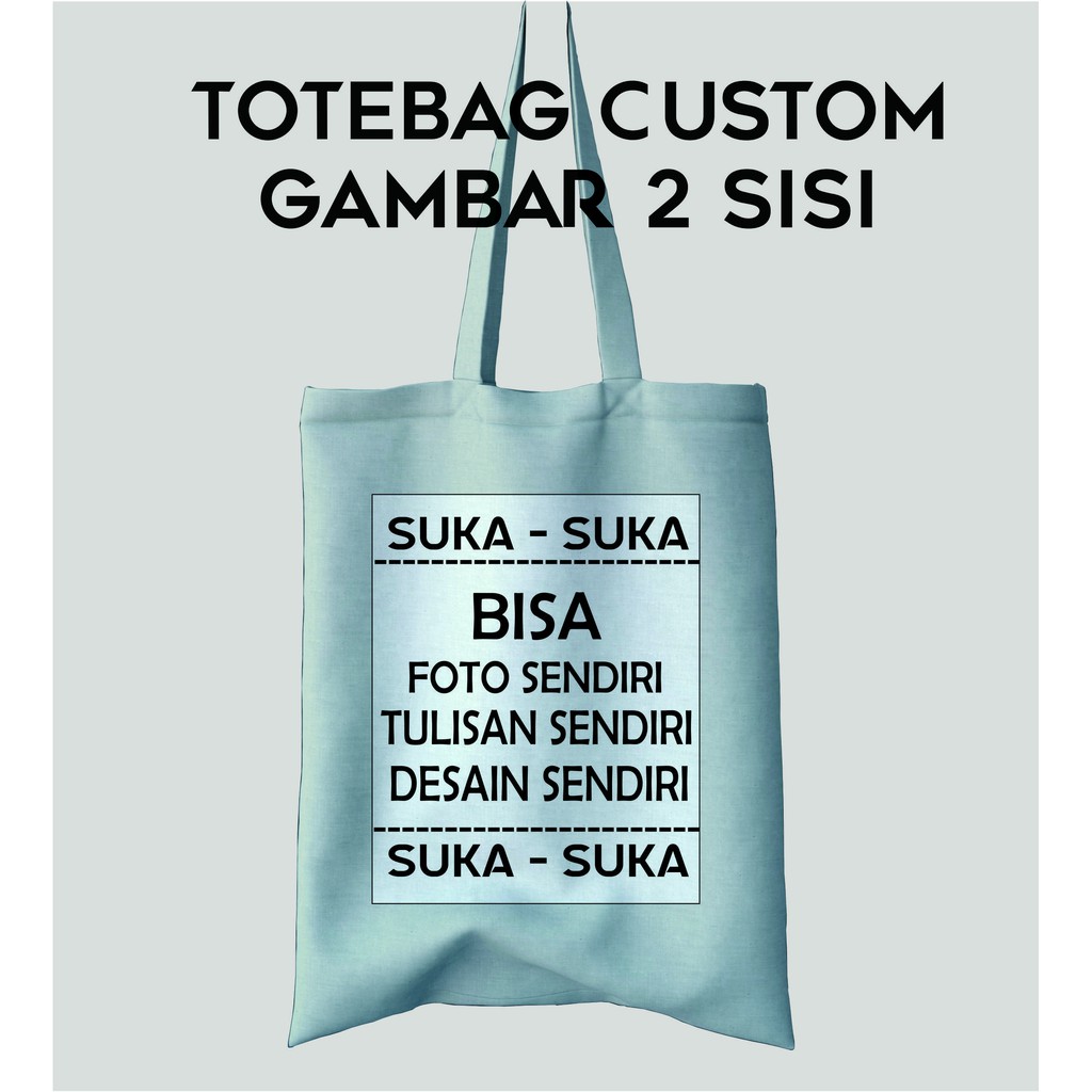 Totebag Tas Custom Kanvas Drill Gambar 2 sisi Termurah