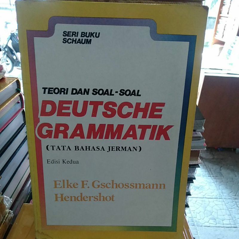 TEORI DAN SOAL-SOAL DEUTSCHE GRAMMATIK TATA BAHASA JERMAN