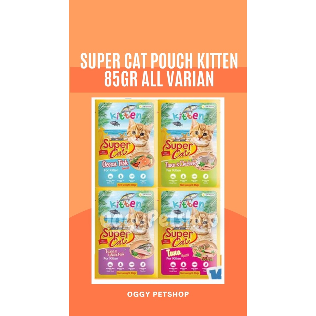 Super Cat Wet Food Pouch 85gr For Kitten Makanan Untuk Anak Kucing