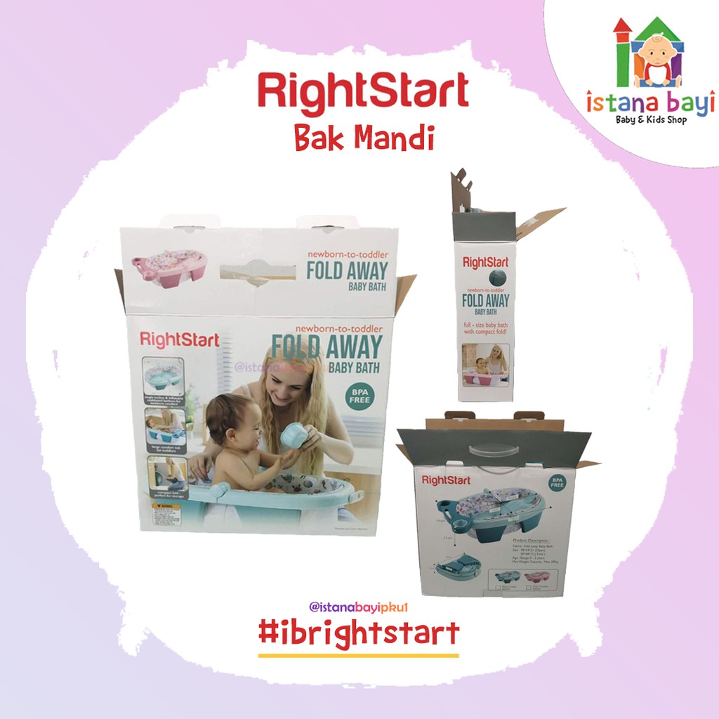 Right Start Fold Away Baby Bathub - Bak Mandi Bayi