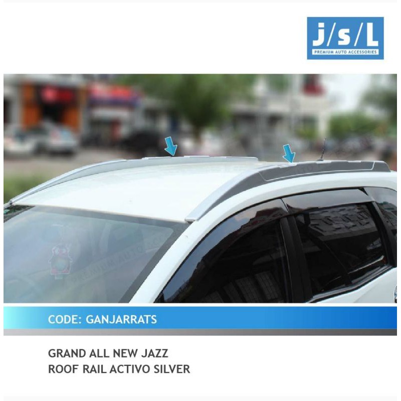 roof Rail grand all new jazz activo Hitam &amp; silver jsl