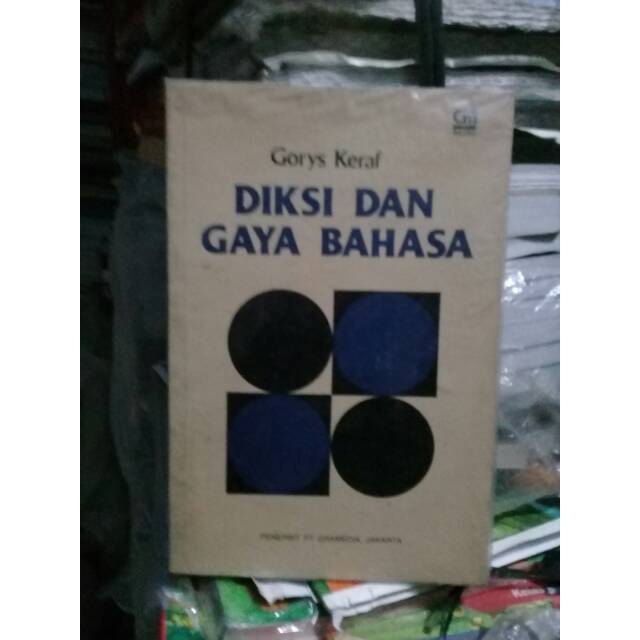 DIKSI DAN GAYA BAHASA
