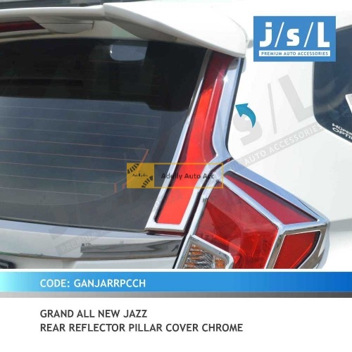 Garnish Lampu Belakang JSL Grand All New Jazz Chrome dan Black