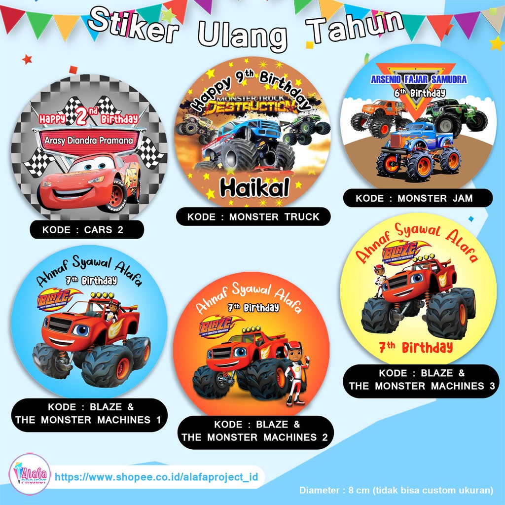 

Alafaproject Stiker Ulang Tahun Cars, Monster Truck, Monster Jam, Blaze and The Monster Machines