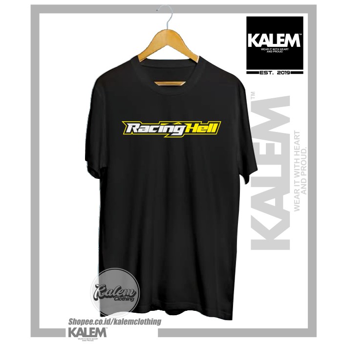 KAOS BAJU RACING HELL SIMPLE KAOS OTOMOTIF RACING - -OKTA