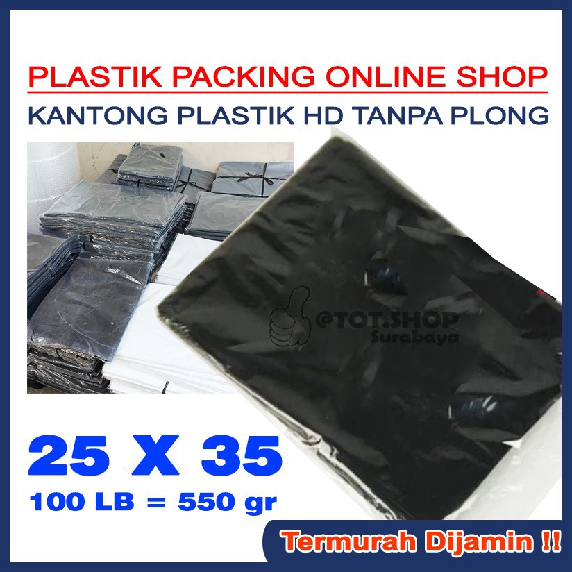 25 X 35 PLASTIK PACKING ONLINE SHOP KANTONG PLASTIK HD TANPA PLONG 25 X 35