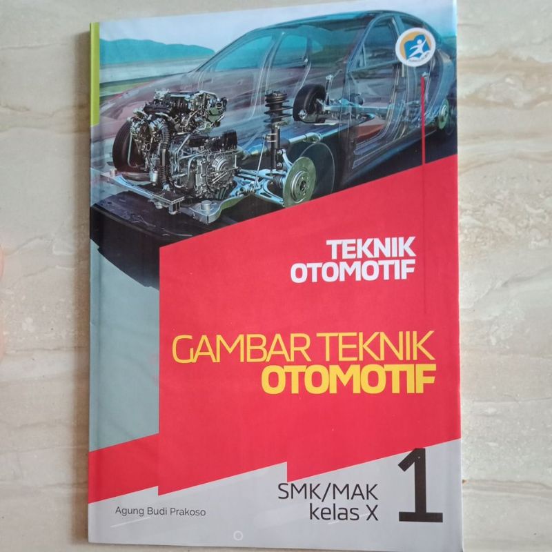 

LKS gambar teknik otomotif kelas X 10 SMK/MAK semester 1&2 | teknik otomotif