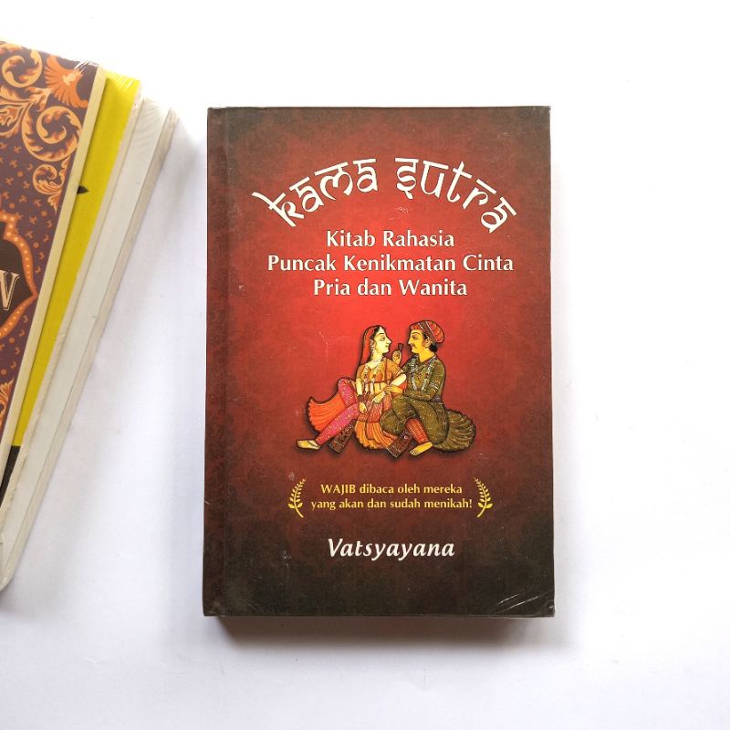 Jual Buku Kama Sutra Kitab Rahasia Puncak Kenikmatan Cinta Pria Dan