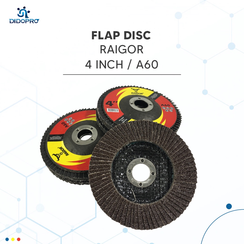 Flap Disc 4 Inch Raigor A60 - A80 - A120 - A240 / Mata Amplas Susun 4&quot;