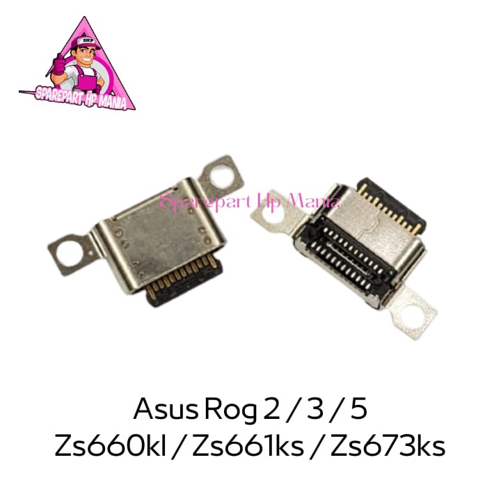 KONEKTOR CAS ASUS ROG PHONE 2 3 5 ZS660KL ZS661KL ZS673KS CONNECTOR CHARGING PORT