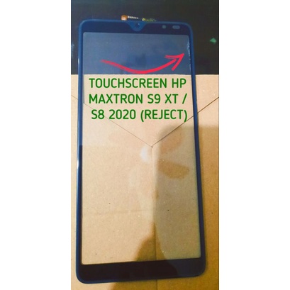 SALE Touchscreen Hp Maxtron S9 XT/ S8 2020 (Reject)