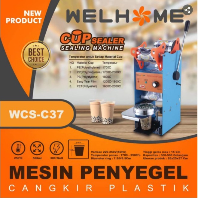 Cup Sealer Welhome WCS-C37 / Alat Penutup Gelas