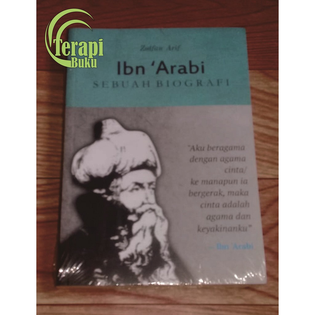 Ibn Arabi Sebuah Biografi | Shopee Indonesia