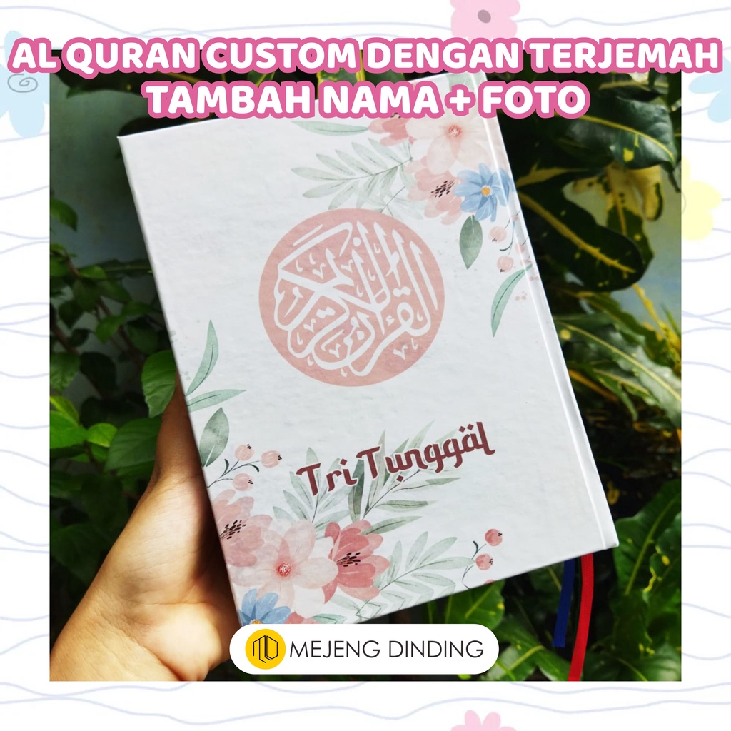 (FREE BOX) ALQURAN CUSTOM NAMA DAN FOTO DENGAN TERJEMAHAN/ MUSHAF QURAN A5 ALQURAN HAFALAN CUSTOM CO