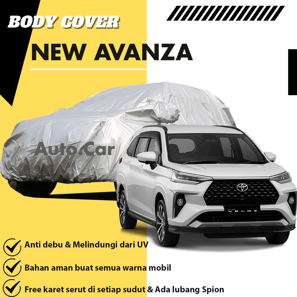 Body Cover Mobil avanza Sarung Mobil avanza/avanza lama/avanza veloz/avanza 2021/avanza 2022/all new avanza/new avanza/grand avanza/xenia/all new xenia/xenia lama/new xenia/mobilio/hrv/mobilio rs/crv/innova/crv turbo/innova lama/kijang innova/kijang long