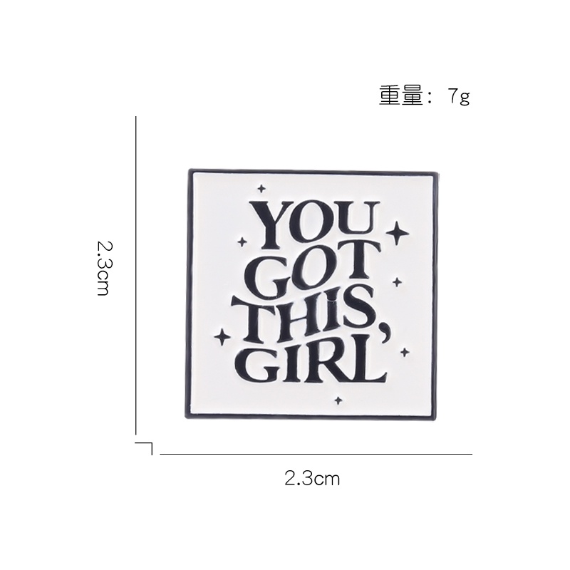 &quot;YOU GOT THIS GIRL&quot; Lapel Pin 5 Styles Enamel Brooch Backpack Badge Collection A Gift for A Friend